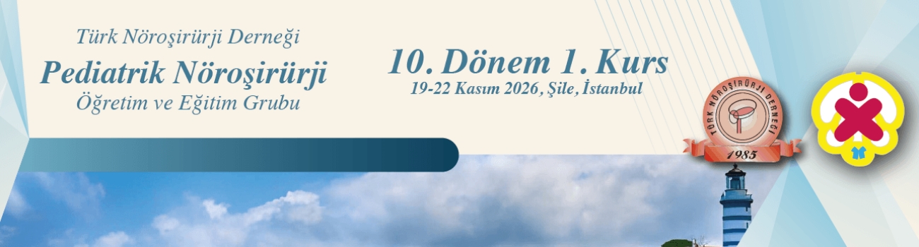 Pediatrik Nöroşirürji Öğretim Ve Eğitim Grubu 10.Dönem 1. Kurs